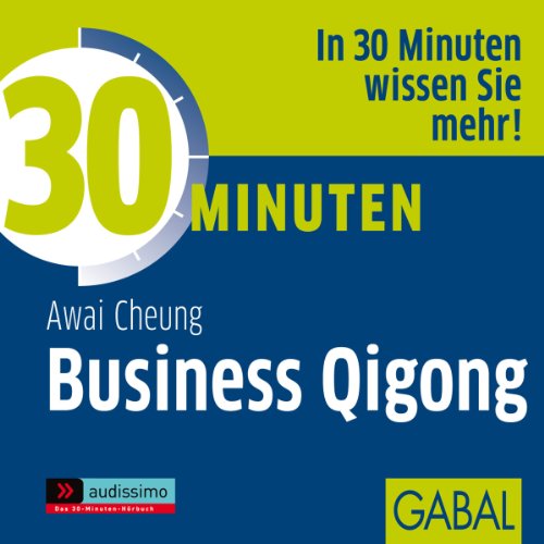 Download 30 Minuten Business Qigong Download 30 Minuten Business Qigong