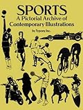 Sports: A Pictoral Archive of Contemporary Sports: A Pictoral Archive of Contemporary