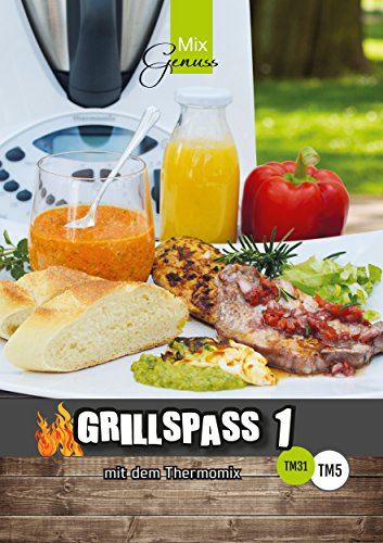 Download GRILLSPASS mit dem Thermomix:: Band 1 Download GRILLSPASS mit dem Thermomix:: Band 1