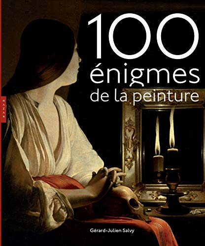 ⤂Télécharger⤃ Cent énigmes de la peinture Nouvelle édition PDF Ebook En Ligne