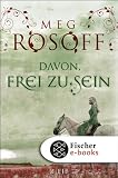 Cover zum Buch Davon, frei zu sein