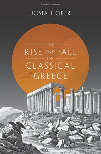 Télécharger The Rise and Fall of Classical Greece Livre PDF Gratuit