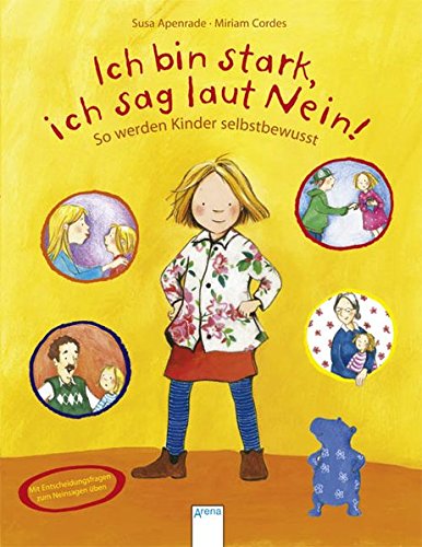Download Ich bin stark, ich sag laut Nein!: So werden Kinder selbstbewusst Download Ich bin stark, ich sag laut Nein!: So werden Kinder selbstbewusst