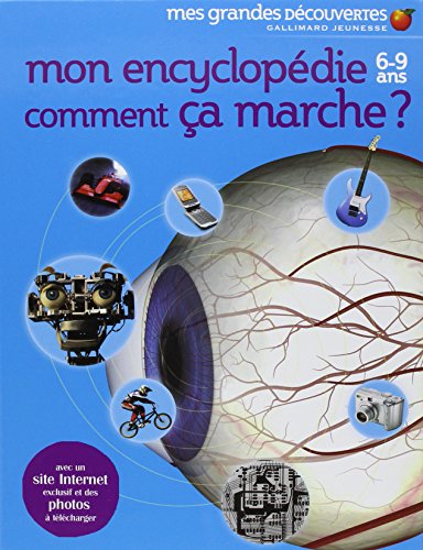 Mon encyclopédie Comment ça marche ? gratuit Mon encyclopédie Comment ça marche ? francais