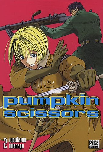 Pumpkin Scissors — Tome 2
