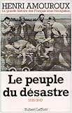 Le Peuple du désastre, tome 1