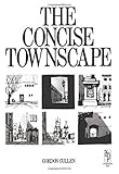 Concise Townscape by Gordon Cullen