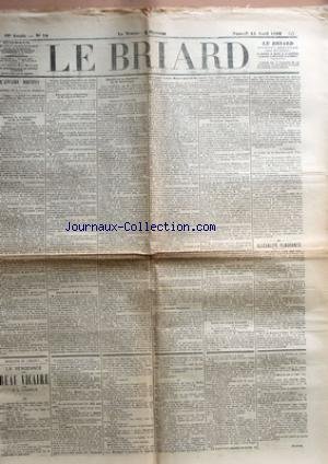 BRIARD (LE) [No 30] du 15/04/1899 - L'AFFAIRE DREYFUS - DOSSIER DE LA COUR DE CASSATION - EXTRAIT DE LA DEPOSITION DE M. DE GALLIFET - EXTRAIT DE LA DEPOSITION DE M. CASIMIR-PERIER - DEPOSITION DE M. LAROCHE - EXTRAIT DE LA DEPOSITION DE M. PALEOLOGUE - SECONDE DEPOSITION - LETTRE DU COMTE TORNIELLI - ILLEGALITE FLAGRANTE.