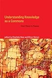 Image de Understanding Knowledge as a Commons: From Theory to Practice (MIT Press)