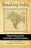 Breaking India: Western Interventions in Dravidian and Dalit Faultlines