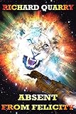 Image de Absent From Felicity (English Edition)