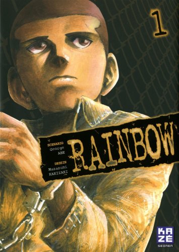 Rainbow — Tome 1