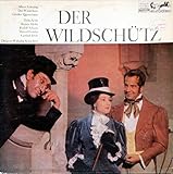 Lortzing: Der Wildschtz (Groer Querschnitt) [Vinyl LP] [Schallplatte] - Robert Heger und Bayerisches Staatsorchester