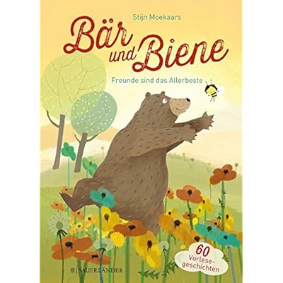 Bär und Biene – Freunde sind das Allerbeste Bär und Biene – Freunde sind das Allerbeste