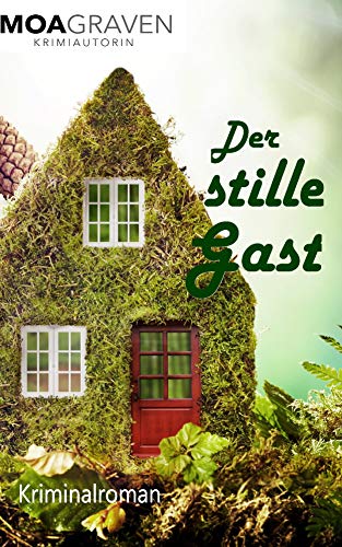 Der Stille Gast Kriminalroman Sand Und Meer 3 Ebook Moa Graven