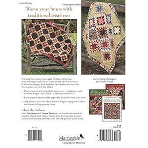 Civil War Remembered: 19 Quilts Using Reproduction Fabrics