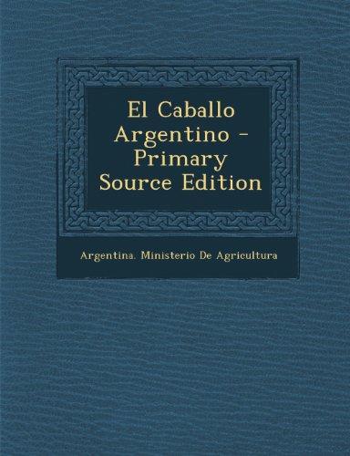 Preisvergleich Produktbild El Caballo Argentino