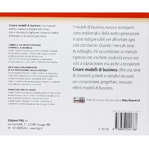 Creare modelli di business. Un manuale pratico ed efficace per ispirare chi deve crea
