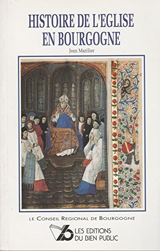 couverture de : Histoire de l'Eglise en Bourgogne