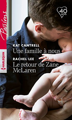 Une famille à nous - Le retour de Zane McLaren (Passions) francais Une famille à nous - Le retour de Zane McLaren (Passions) francais