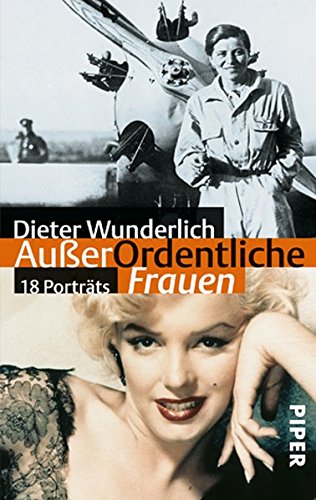 AußerOrdentliche Frauen: 18 Porträts