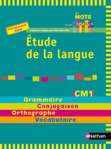 Télécharger Par mots et par phrases CM1 Livre eBook France