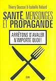 Santé, mensonges et propagande