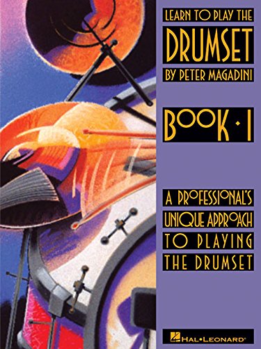 Learn to Play the Drumset: Beginning Drum Method: 01