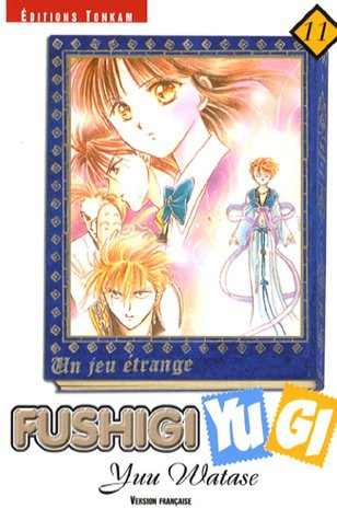 Fushigi Yugi — Tome 11