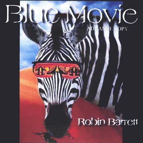 Preisvergleich Produktbild Blue Movie by Robin Barrett (2003-01-01)