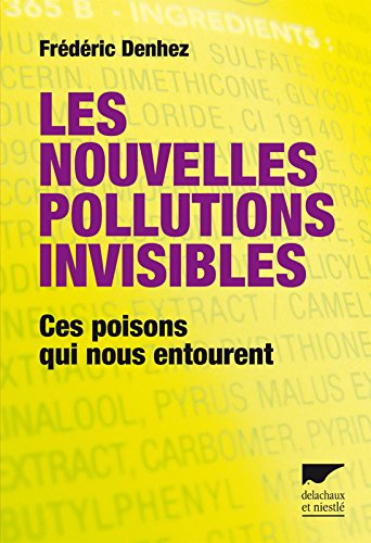 couverture de : Les nouvelles pollutions invisibles
