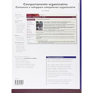 Comportamento organizzativo. Conoscere e sviluppare competenze organizzative. Con agg