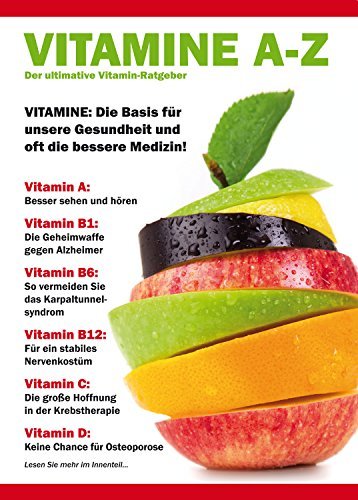 Preisvergleich Produktbild Vitamine A-Z - Der ultimative Vitamin-Ratgeber