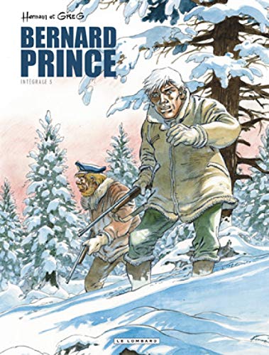 Bernard Prince (Intégrale) - tome 3 - Bernard Prince Intégrale Bernard Prince (Intégrale) - tome 3 - Bernard Prince Intégrale