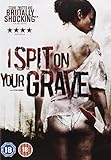 I Spit On Your Grave [DVD]