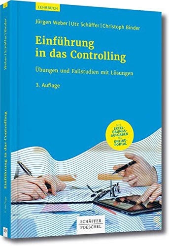 Download Einführung in das Controlling: Übungen und Fallstudien mit Lösungen Download Einführung in das Controlling: Übungen und Fallstudien mit Lösungen