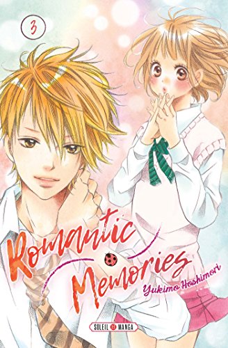 Romantic Memories — Tome 3