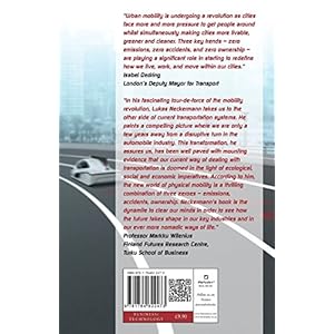 The Mobility Revolution: Zero Emissions, Zero Accidents, Zero Ownership