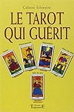 Le tarot qui guérit