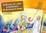 Die Berufung der Jünger: Bildkarten für unser Erzähltheater. Entdecken. Erzählen. Begreifen. Kamishibai Bildkartenset. (Bibelgeschichten für unser Erzähltheater) by
