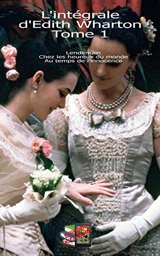 L'intégrale d'Edith Wharton 