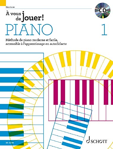 Télécharger A Vous de Jouer! Piano Vol. 1 Piano +CD Livre eBook France