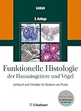 Image de Funktionelle Histologie der Haussäugetiere und Vögel, Lehrbuch und Farbatlas für Studium und Prax