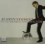 Futuresex/Lovesounds [Clean] - Justin Timberlake