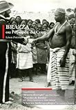 Brazza or the epic of Congo ( Brazza ou l'�pop�e du Congo ) [ NON-USA FORMAT, PAL, Reg.0 Import - France ] by Robert Dar�ne - Geoffrey Keen