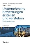Unternehmensbewertungen erstellen und verstehen: Ein Praxisleitfaden (Finance Competence) by 