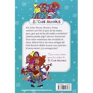 Filo y el misterio de las setas venenosas: El Club Arcoíris 6