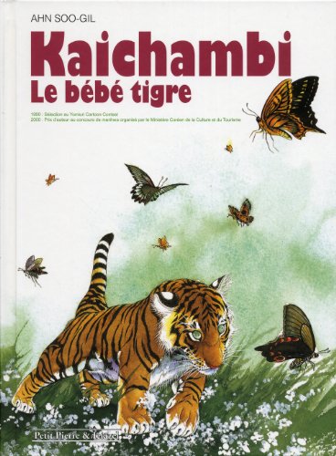 Kaichambi Le Bébé Tigre — Tome 0