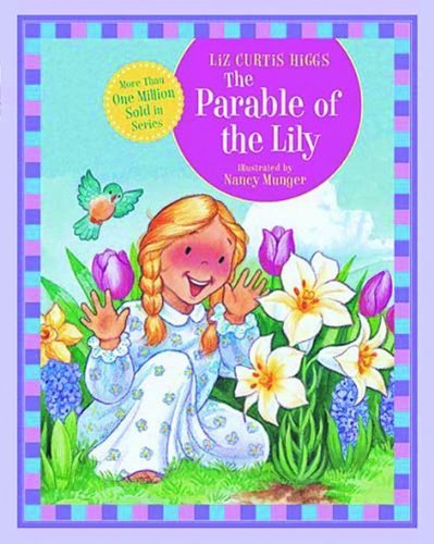 The Parable of the Lily
