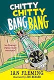 Chitty Chitty Bang Bang: The Magical Car by Ian Fleming, Joe Berger